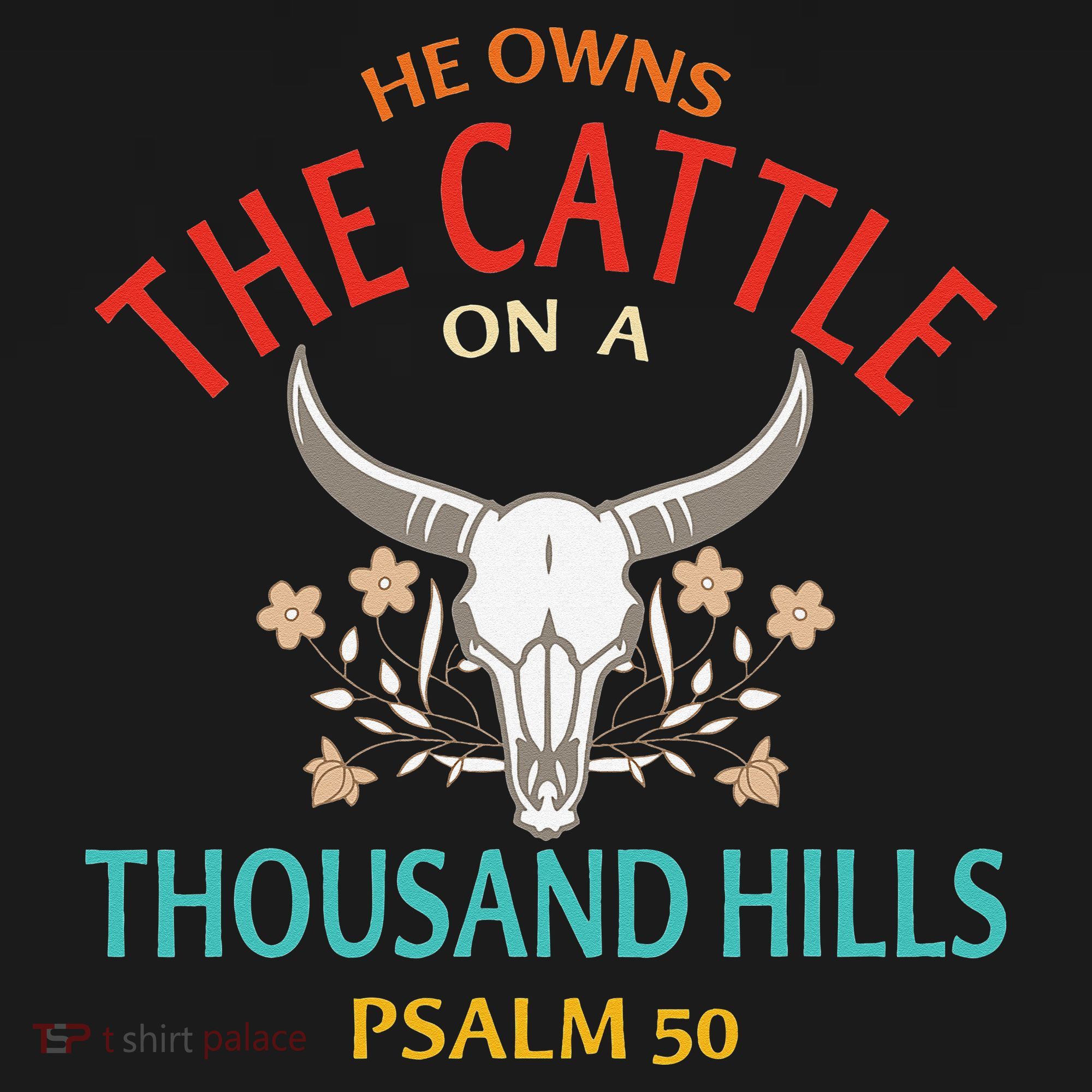 He Owns The Cattle On A Buffalo Thousand Hills Psalm 50 Coaster