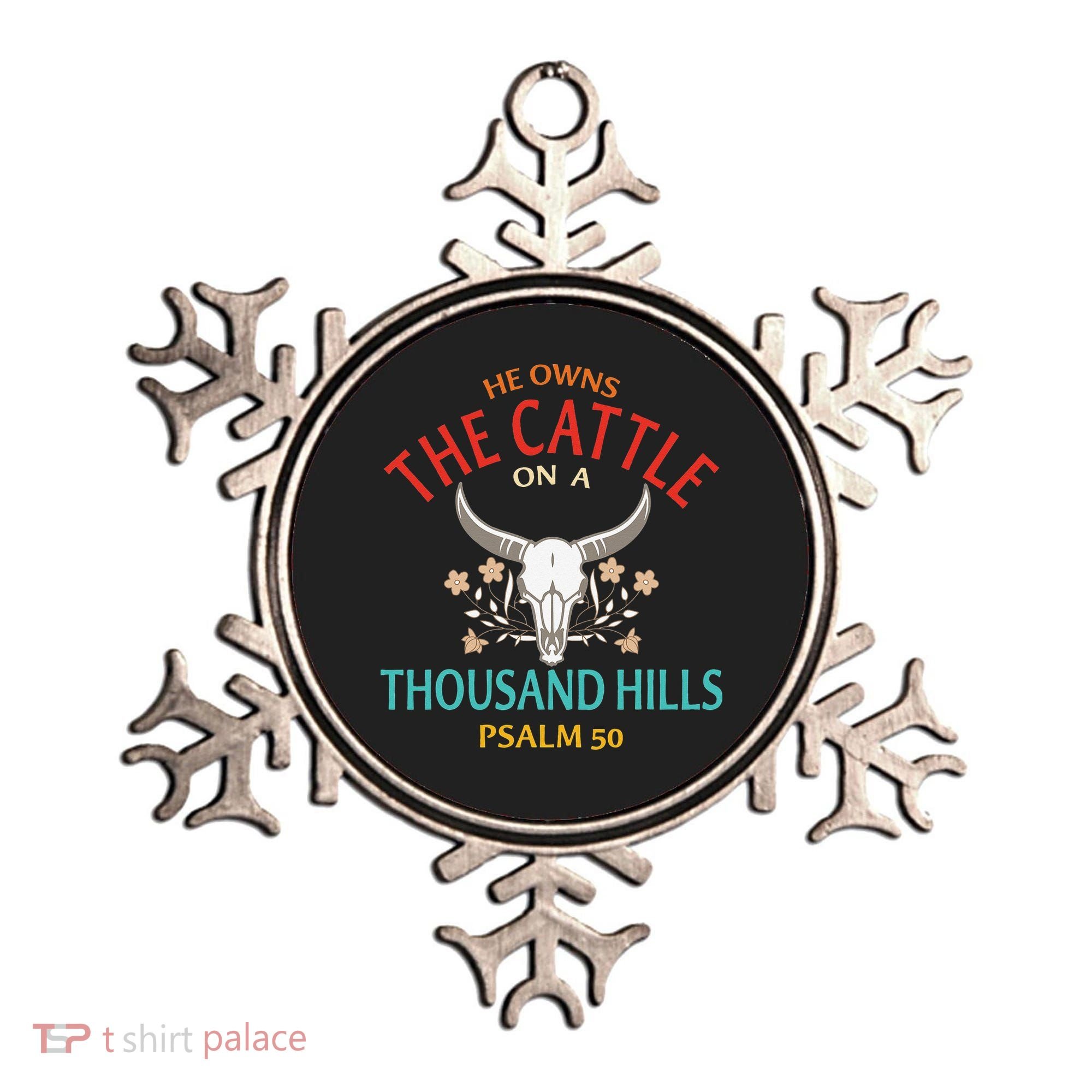 He Owns The Cattle On A Buffalo Thousand Hills Psalm 50 Ornament