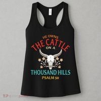 He Owns The Cattle On A Buffalo Thousand Hills Psalm 50 Women's Tank Top thumb 3