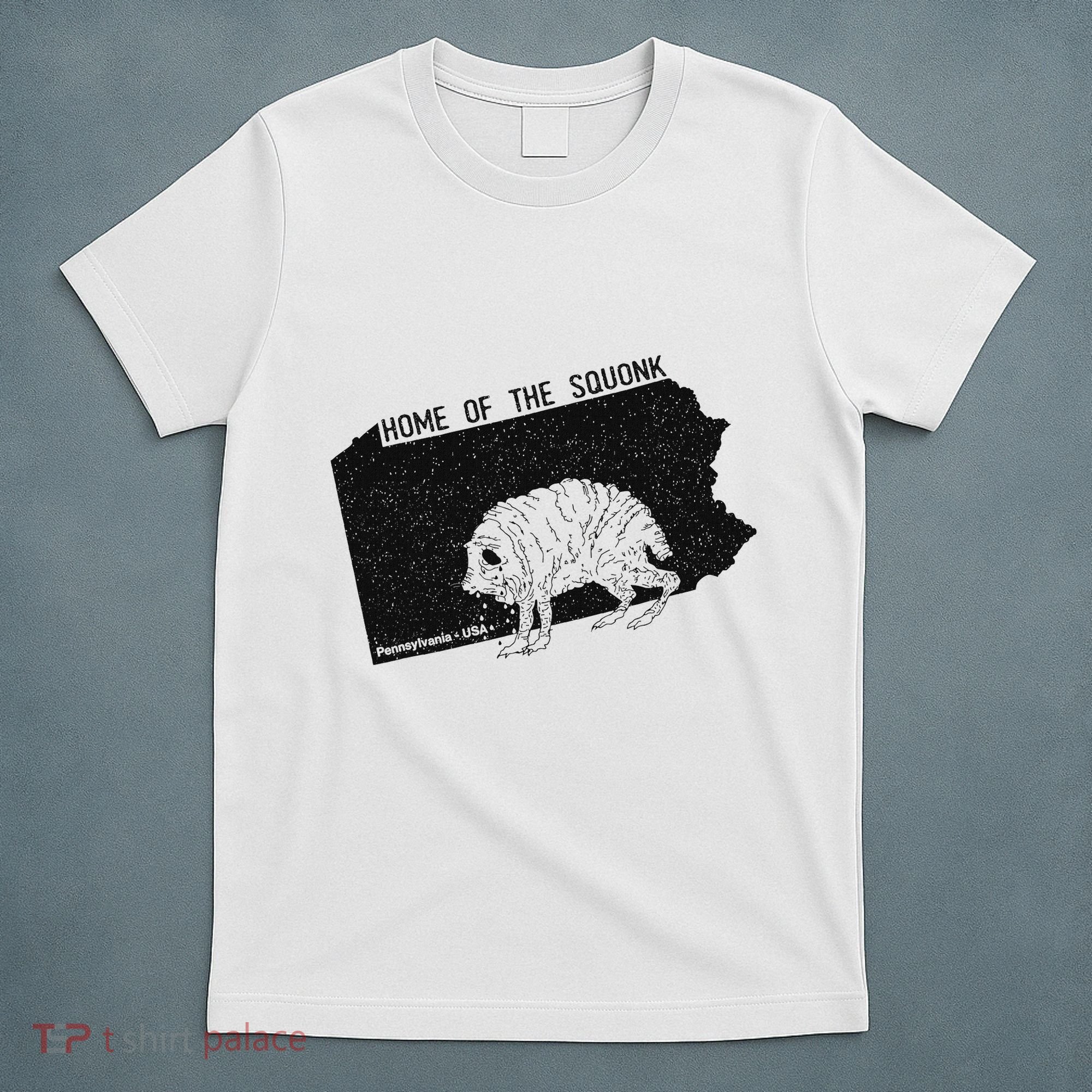 Home Of The Squonk Monster Pennsylvania Usa Cryptozoology T-Shirt