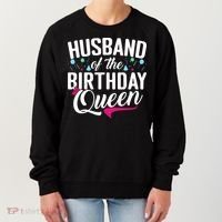 Husband Of The Birthday Queen Women's Sweatshirt thumb 0