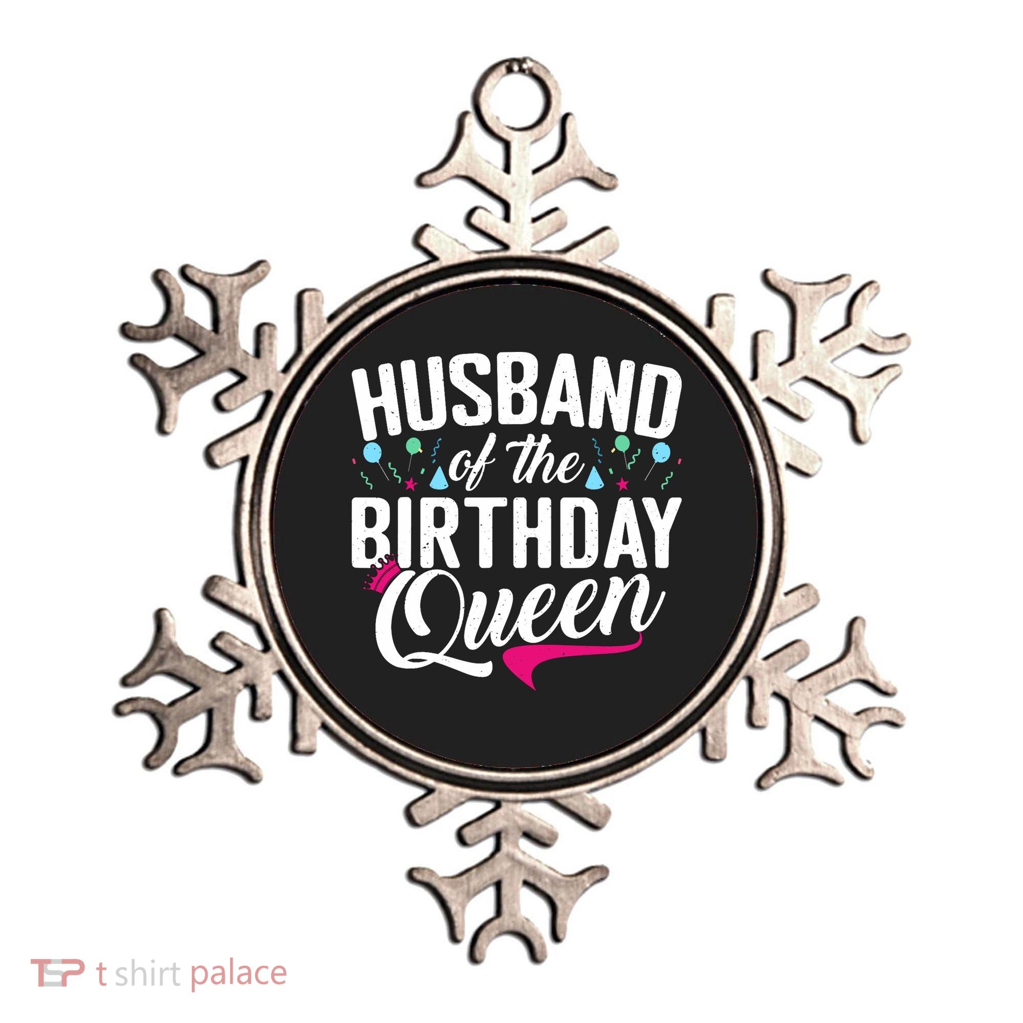 Husband Of The Birthday Queen Ornament