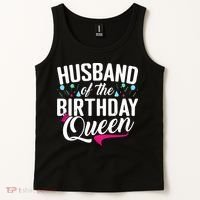 Husband Of The Birthday Queen Tank Top thumb 2