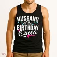 Husband Of The Birthday Queen Tank Top thumb 3