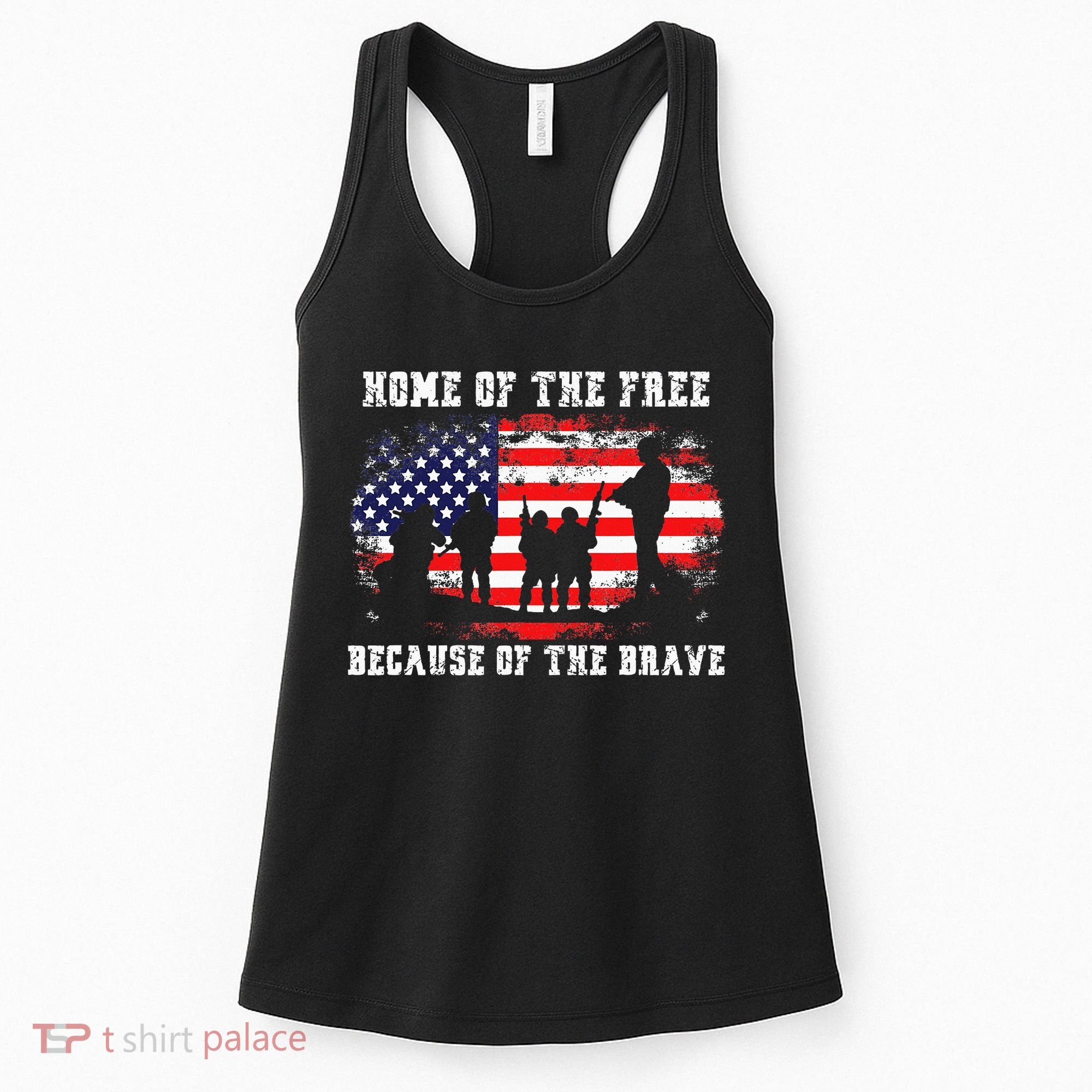 Home Of The Free Because Of The Brave Women's Tank Top