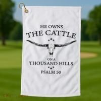 He Owns The Cattle On A Thousand Hills Bull Skull Christian Golf Towel thumb 1