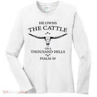 He Owns The Cattle On A Thousand Hills Bull Skull Christian Women's Long Sleeve Shirt thumb 0