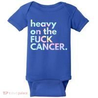 Heavy On The Fuck Cancer Tie Dye. Baby Bodysuit thumb 0