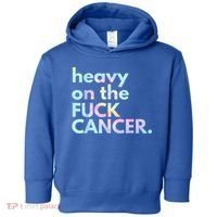 Heavy On The Fuck Cancer Tie Dye. Toddler Hoodie thumb 0