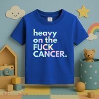 Heavy On The Fuck Cancer Tie Dye. Toddler T-Shirt thumb 3