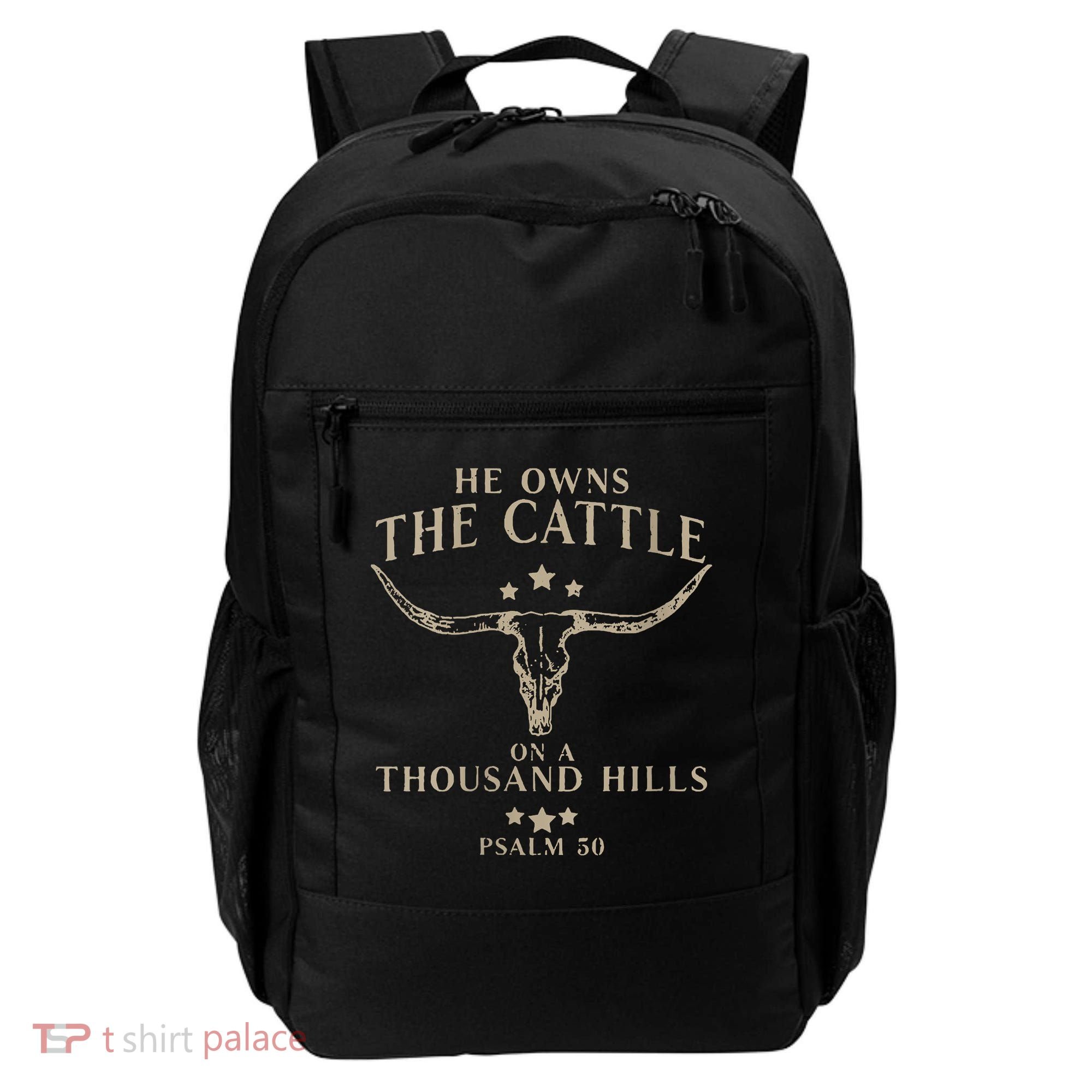 He Owns The Cattle On A Thousand Hills Psalm 50 Backpack