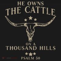 He Owns The Cattle On A Thousand Hills Psalm 50 Women's Hoodie thumb 2