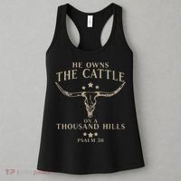 He Owns The Cattle On A Thousand Hills Psalm 50 Women's Tank Top thumb 3