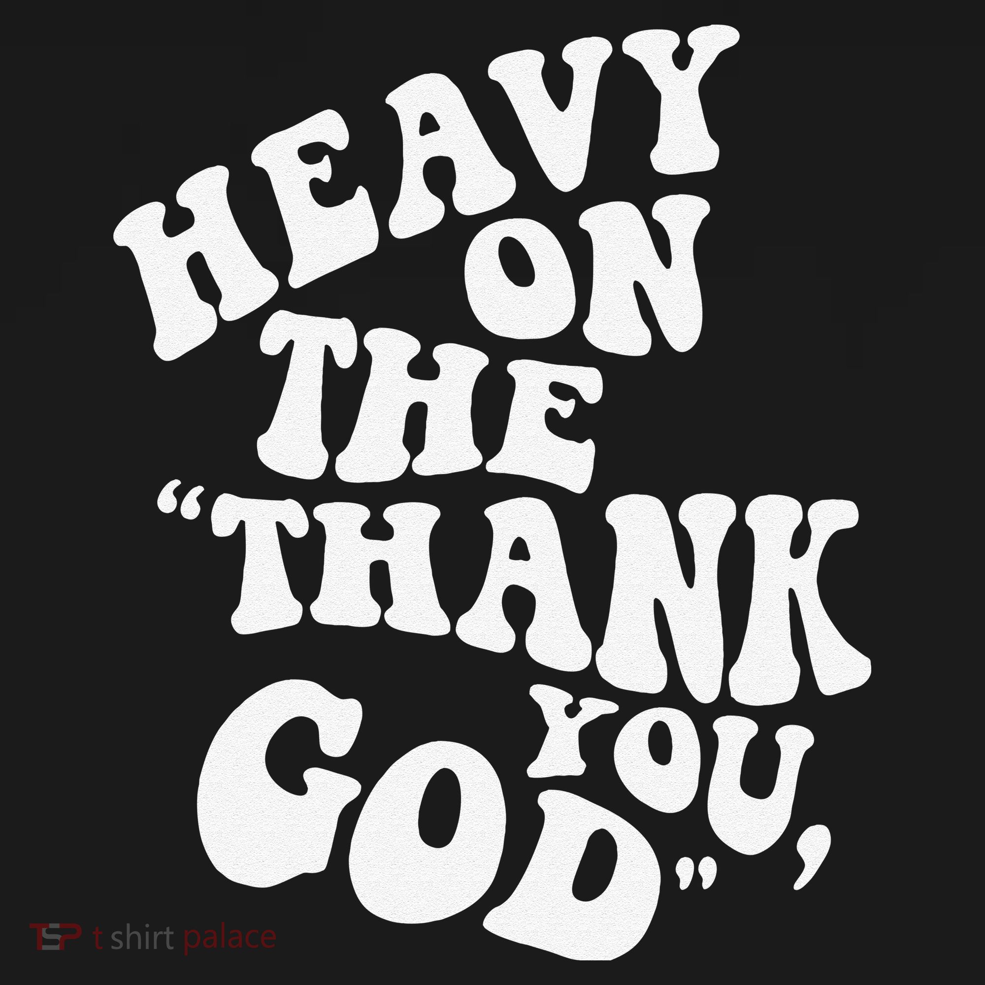 Heavy On The Thank You God Bible Verse Sweatshirt Women's Tank Top