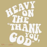 Heavy On The Thank You God Bible Verse Sweatshirt Sweatshirt thumb 2