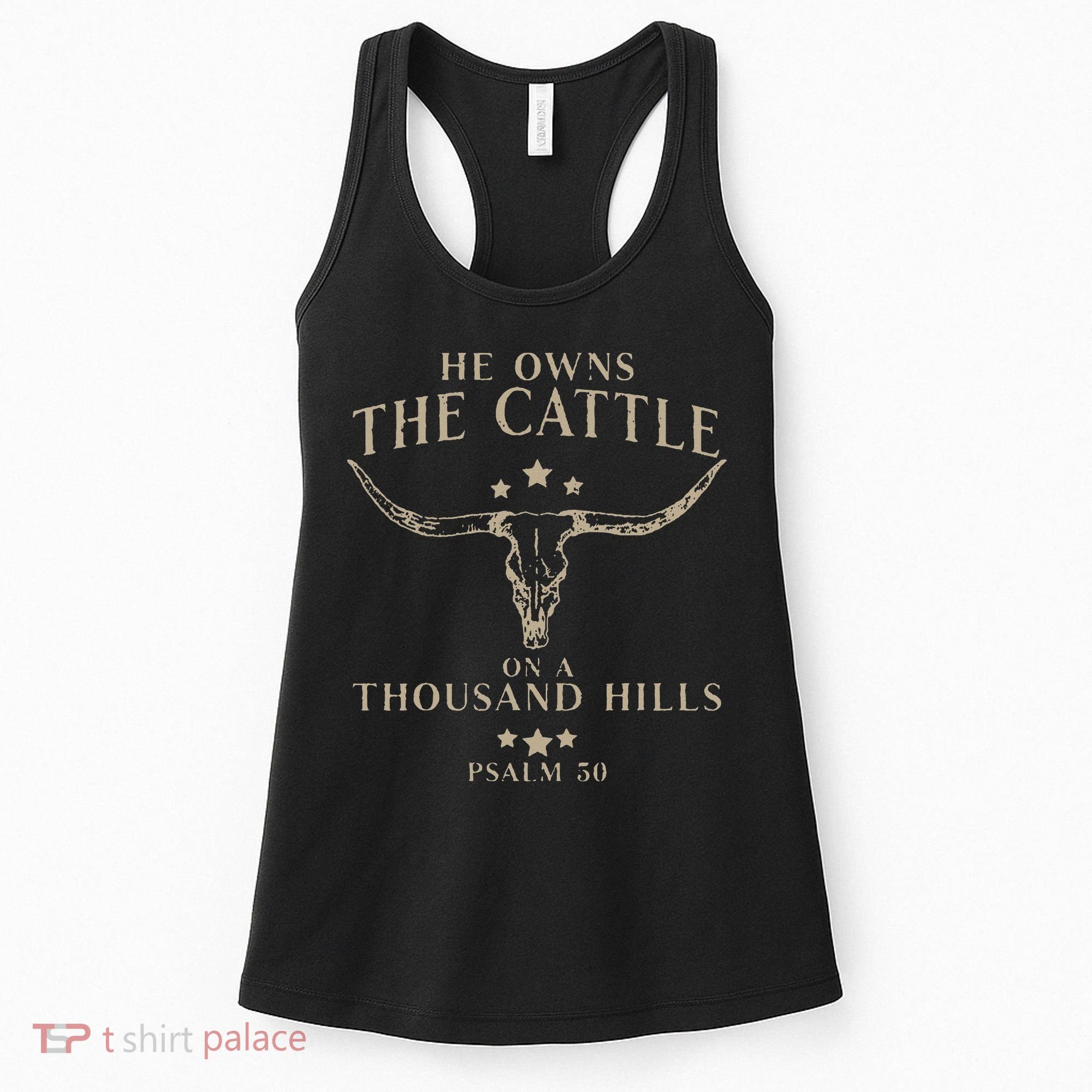 He Owns The Cattle On A Thousand Hills Psalm 50 Women's Tank Top