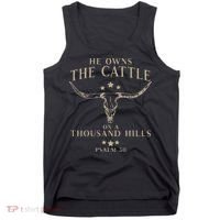 He Owns The Cattle On A Thousand Hills Psalm 50 Tank Top thumb 0