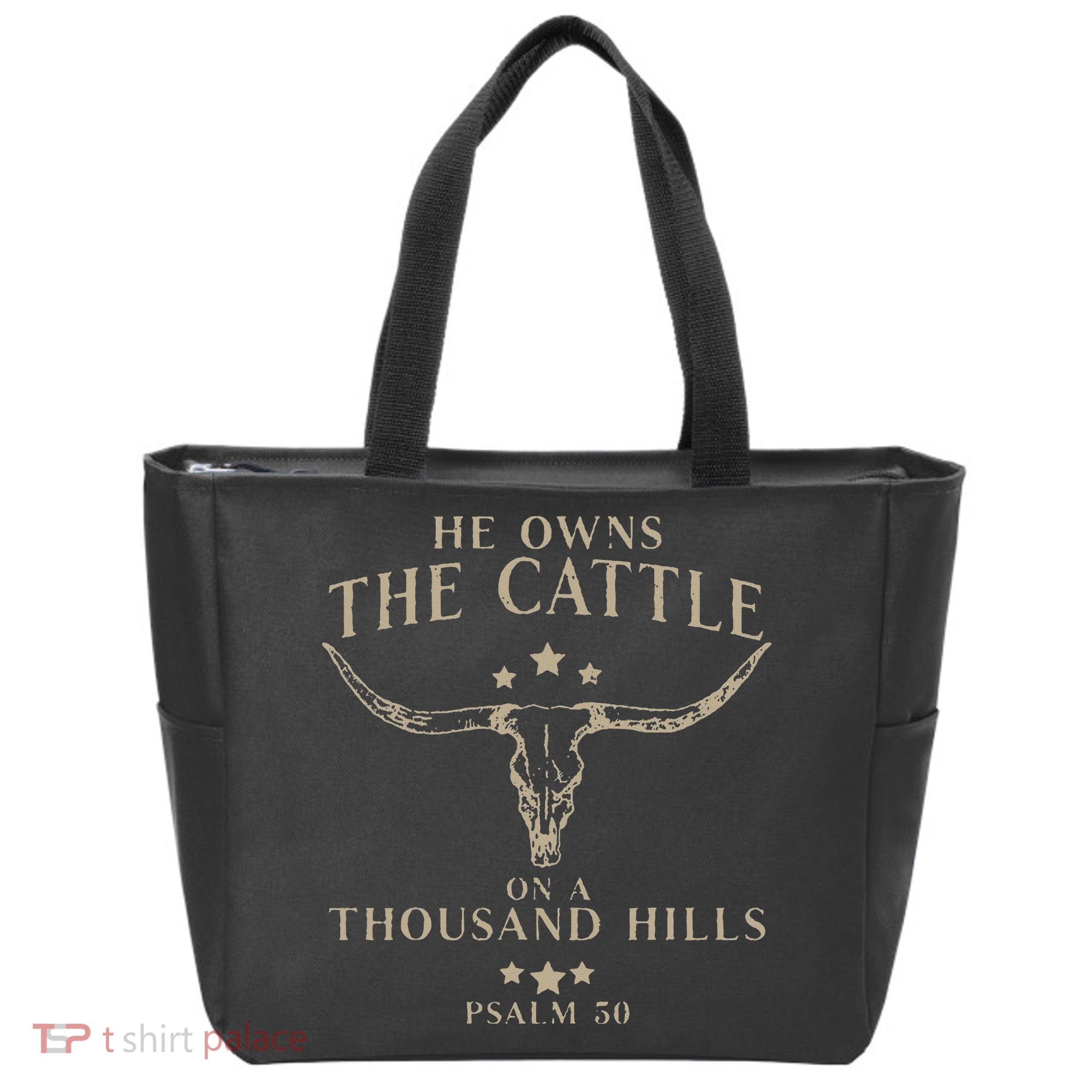 He Owns The Cattle On A Thousand Hills Psalm 50 Tote Bag
