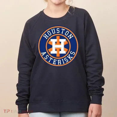 Houston Asterisks Baseball Cheated In 2017 Women's Sweatshirt
