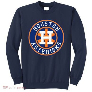 Houston Asterisks Baseball Cheated In 2017 Sweatshirt