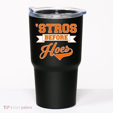 Houston 'Stros Before Hoes Baseball Script Tumbler
