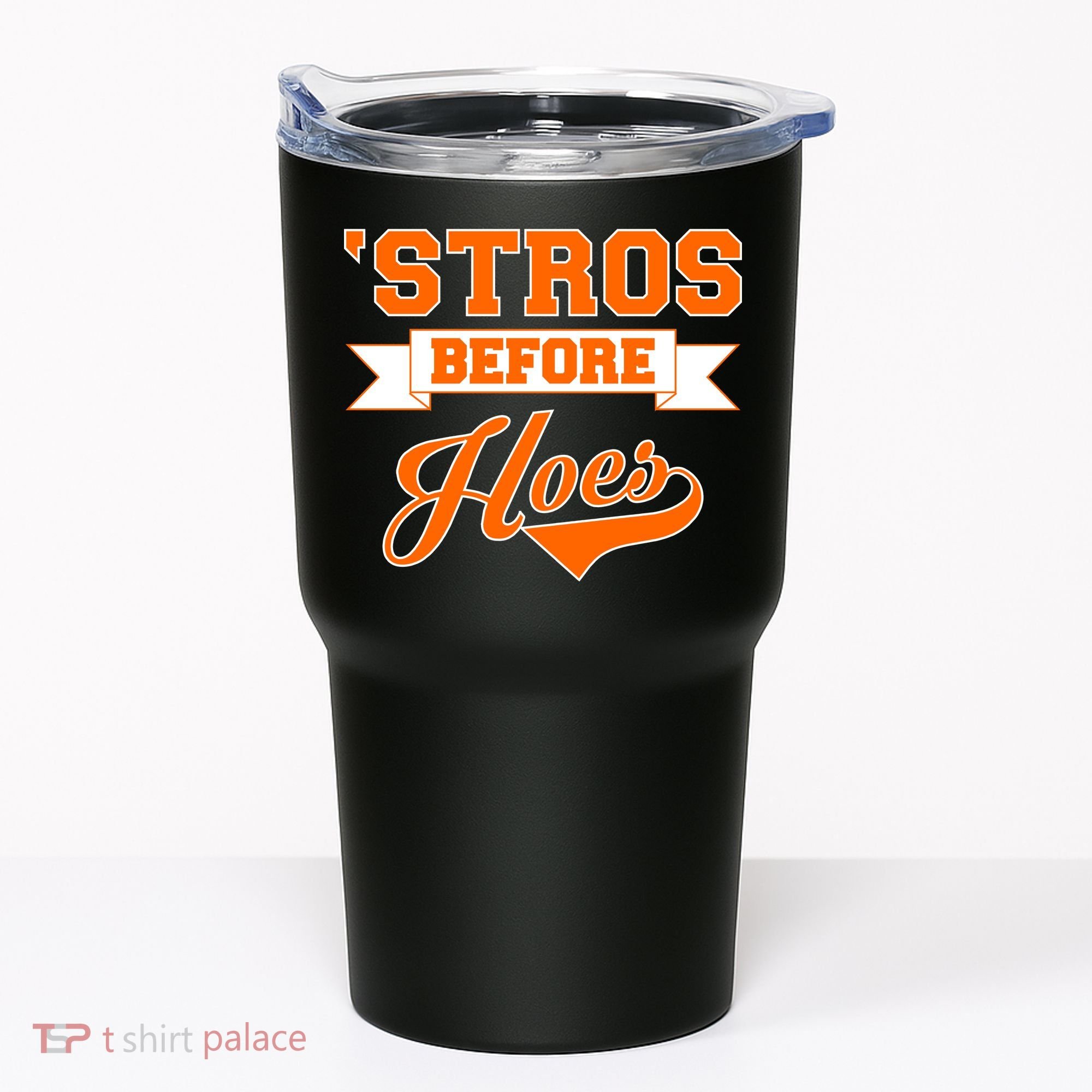 Houston 'Stros Before Hoes Baseball Script Tumbler