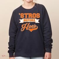 Houston 'Stros Before Hoes Baseball Script Women's Sweatshirt thumb 0