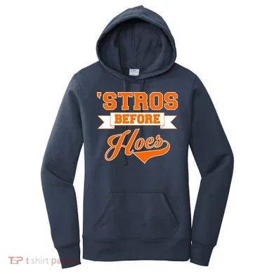 Houston 'Stros Before Hoes Baseball Script Women's Hoodie