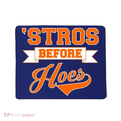 Houston 'Stros Before Hoes Baseball Script Mousepad