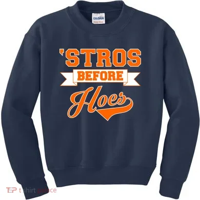 Houston 'Stros Before Hoes Baseball Script Kids Sweatshirt