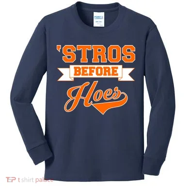 Houston 'Stros Before Hoes Baseball Script Kids Long Sleeve Shirt