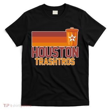 Houston Trashtros Controversy T-Shirt