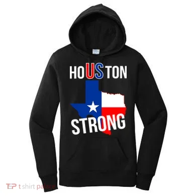 Houston US Strong Texas State Flag Women's Hoodie