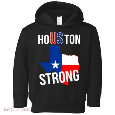 Houston US Strong Texas State Flag Toddler Hoodie