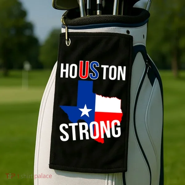 Houston US Strong Texas State Flag Golf Towel