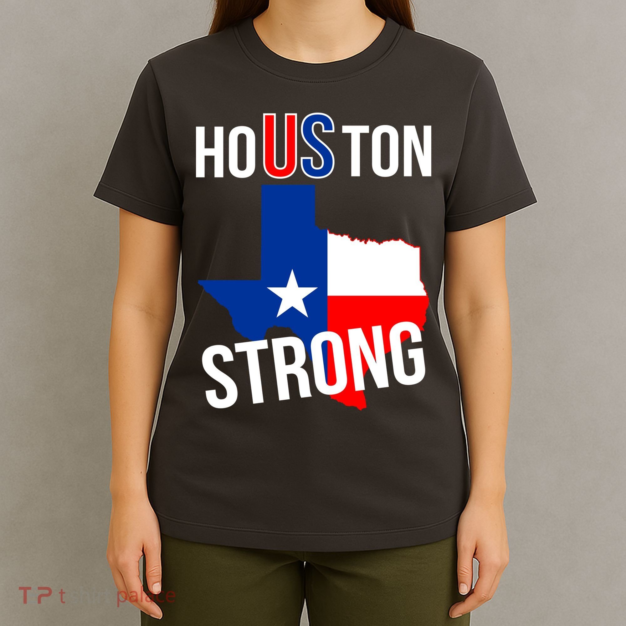 Houston US Strong Texas State Flag T-Shirt