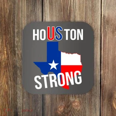 Houston US Strong Texas State Flag Coaster