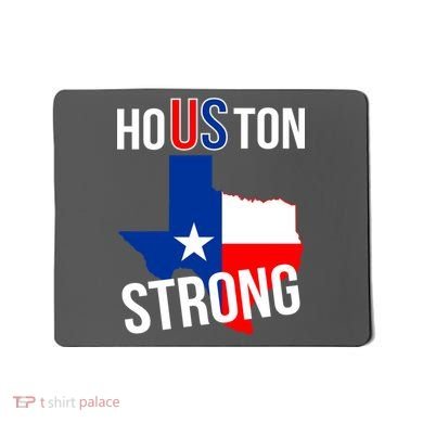 Houston US Strong Texas State Flag Mousepad