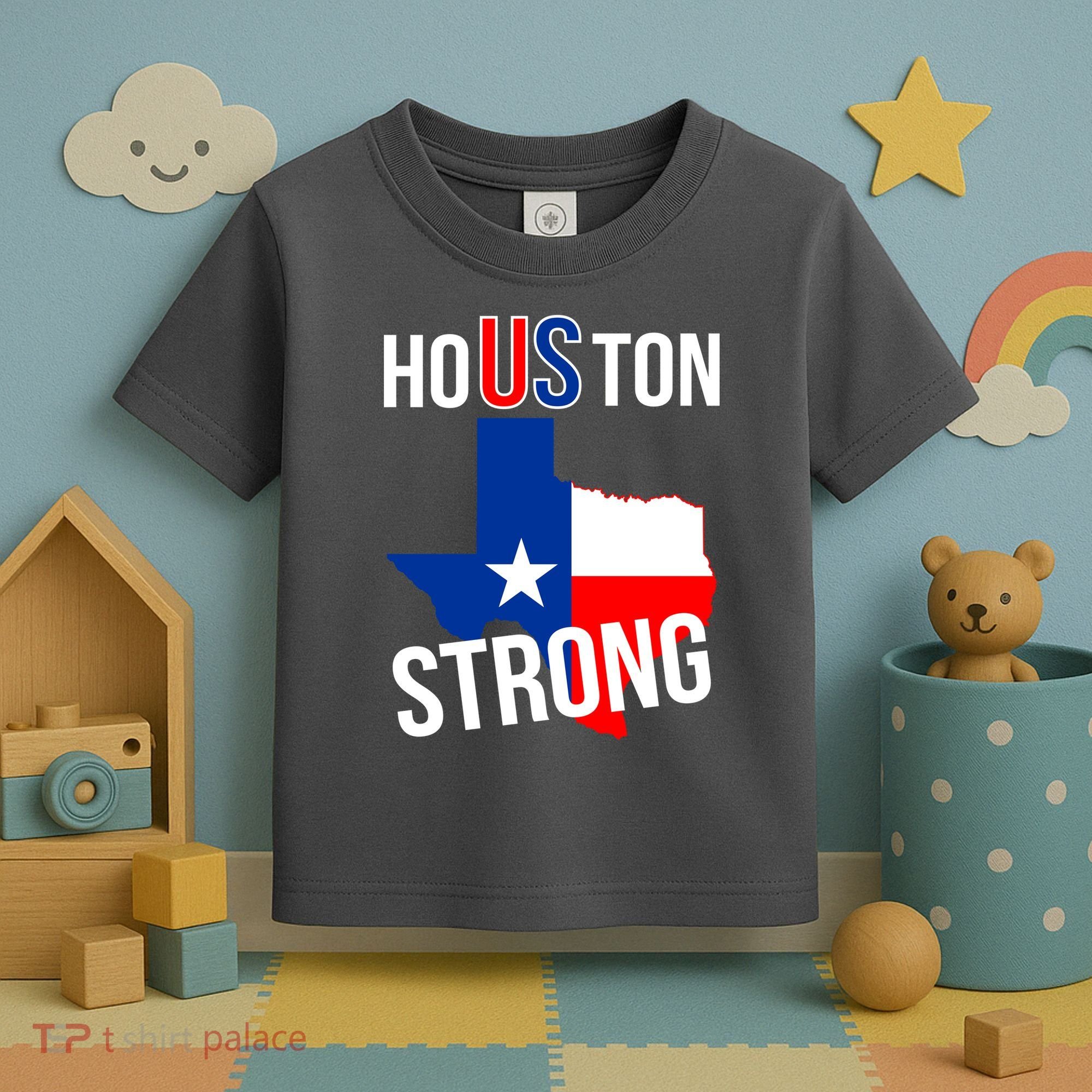 Houston US Strong Texas State Flag Toddler T-Shirt
