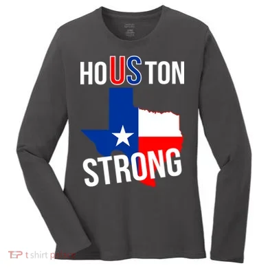 Houston US Strong Texas State Flag Women's Long Sleeve Shirt