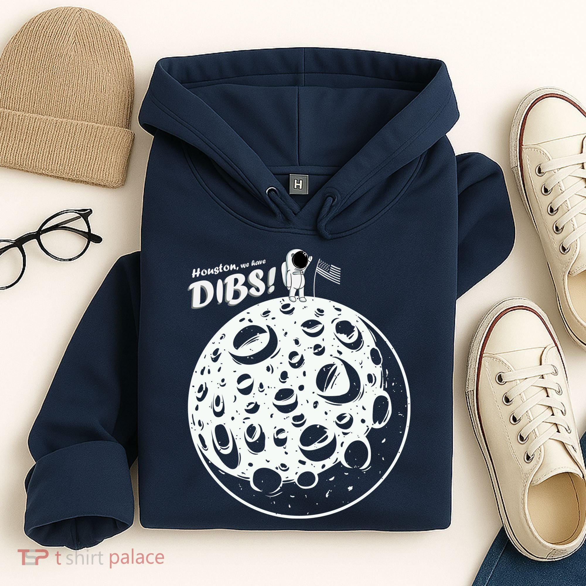 Houston We Have Dibs Hoodie