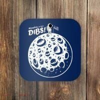 Houston We Have Dibs Coaster thumb 0
