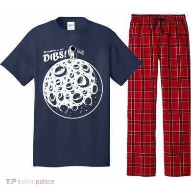 Houston We Have Dibs Pajama Set