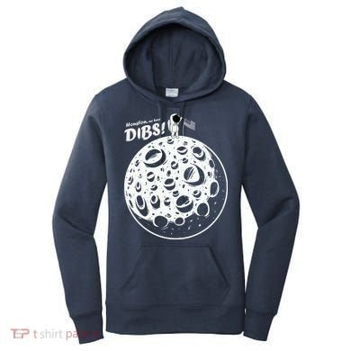 Houston We Have Dibs Women's Hoodie