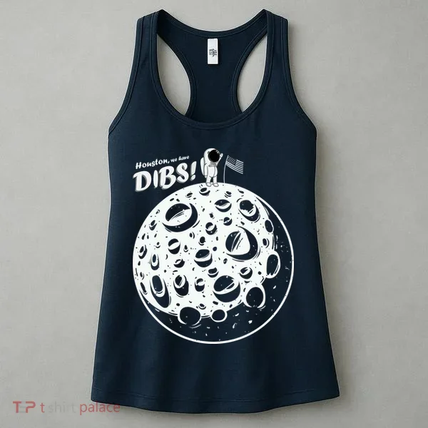 Houston We Have Dibs Women's Tank Top