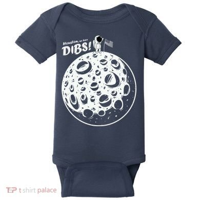 Houston We Have Dibs Baby Bodysuit