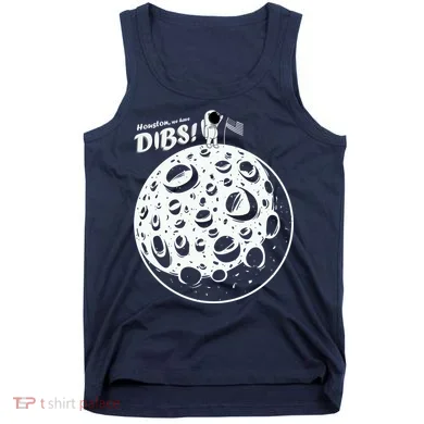 Houston We Have Dibs Tank Top