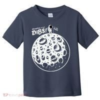 Houston We Have Dibs Toddler T-Shirt thumb 0