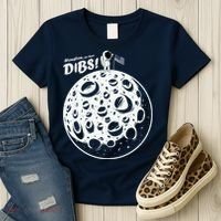 Houston We Have Dibs Women's T-Shirt thumb 3