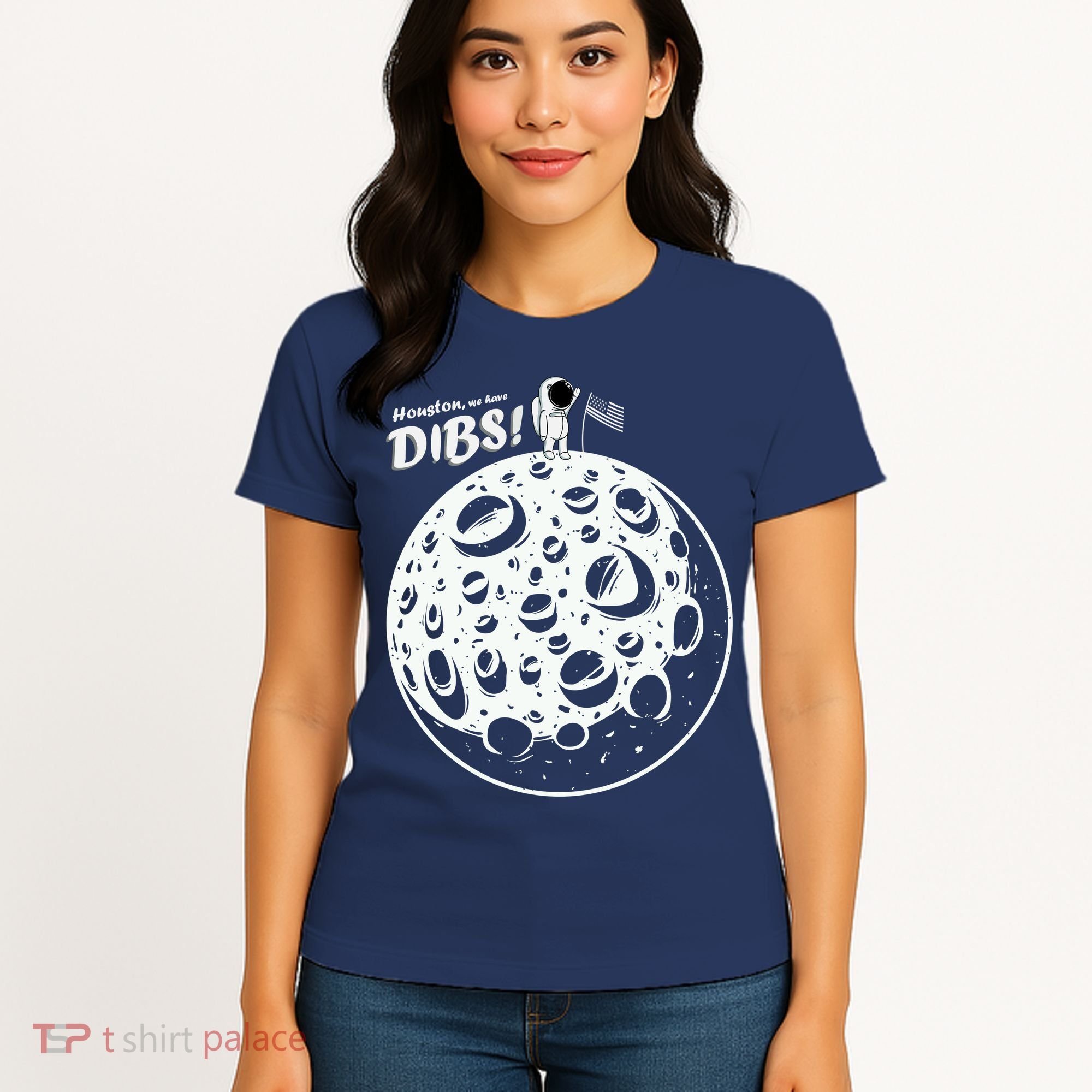 Houston We Have Dibs Women's T-Shirt